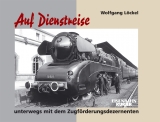 Auf Dienstreise - Wolfgang Löckel