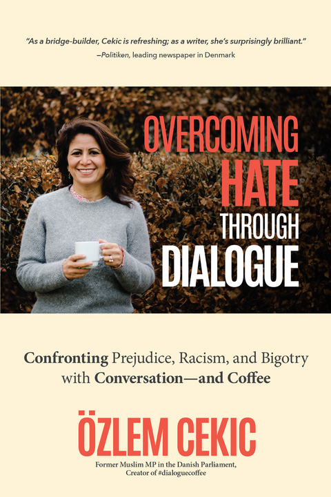 Overcoming Hate through Dialogue -  Ozlem Cekic