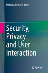 Security, Privacy and User Interaction - 