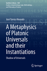 A Metaphysics of Platonic Universals and their Instantiations -  José Tomás Alvarado