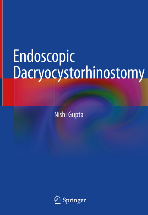 Endoscopic Dacryocystorhinostomy -  Nishi Gupta