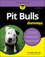 Pit Bulls For Dummies -  D. Caroline Coile