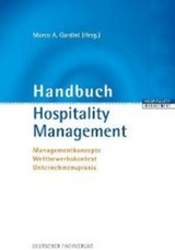 Handbuch Hospitality Management - Marco A. Gardini