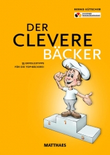 Der clevere Bäcker - Bernd Kütscher