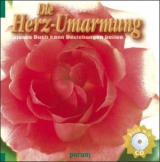 Die Herz-Umarmung -  Maharani Anand: