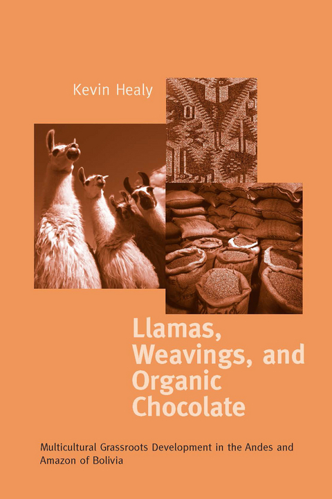 Llamas, Weavings, and Organic Chocolate -  Kevin Healy