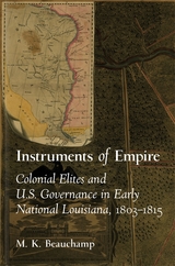 Instruments of Empire -  Michael K. Beauchamp