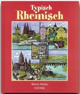 Typisch rheinisch - Werner Helmes