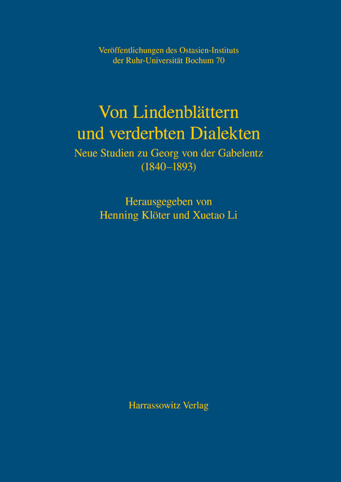 Von Lindenblättern und verderbten Dialekten -  Henning Klöter,  Xuetao Li