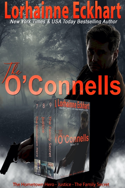 The O’Connells Books 7 - 9 - Lorhainne Eckhart