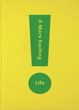 A More Exciting Life - 