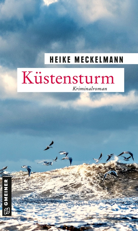 Küstensturm - Heike Meckelmann