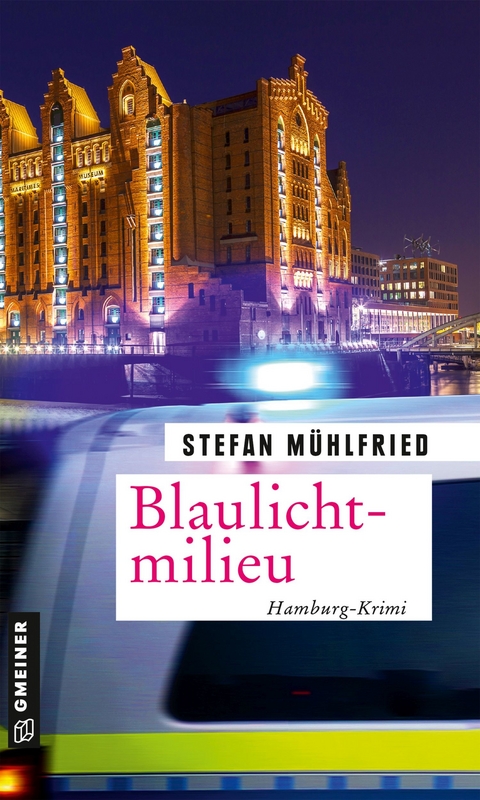 Blaulichtmilieu - Stefan Mühlfried