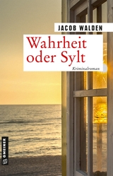 Wahrheit oder Sylt - Jacob Walden