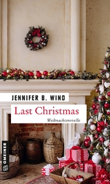Last Christmas - Jennifer B. Wind