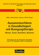 Assessmentverfahren in Gesundheitssport und Bewegungstherapie - 