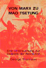 Von Marx zu Mao Tsetung - George Thomson