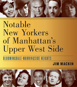 Notable New Yorkers of Manhattan's Upper West Side -  Jim Mackin