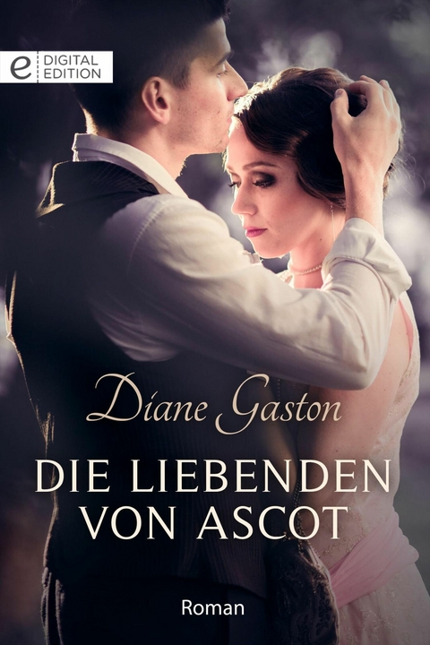 Die Liebenden von Ascot - Diane Gaston