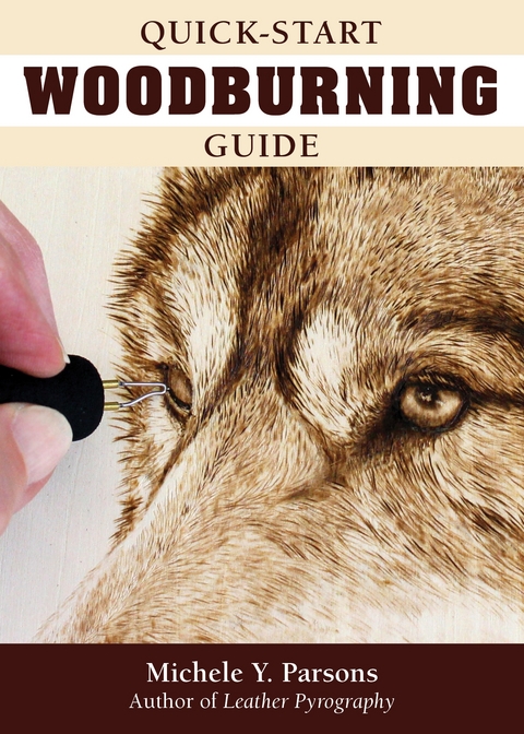 Quick-Start Woodburning Guide -  Michele Y. Parsons