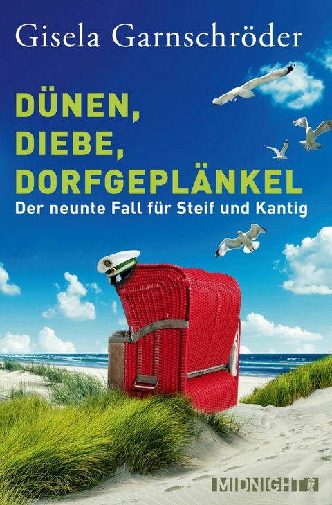 Dünen, Diebe, Dorfgeplänkel - Gisela Garnschröder