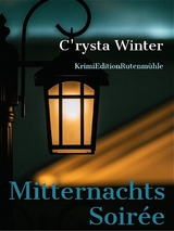 Mitternachts Soirée - C'rysta Winter