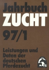 Jahrbuch Zucht 1997. Bd.1 - 