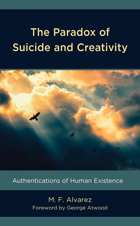 Paradox of Suicide and Creativity -  M.F. Alvarez