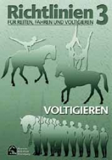 Richtlinien für Reiten, Fahren und Voltigieren - Band 3 - Deutsche Reiterliche Vereinigung e.V. (FN) - Bereich Sport