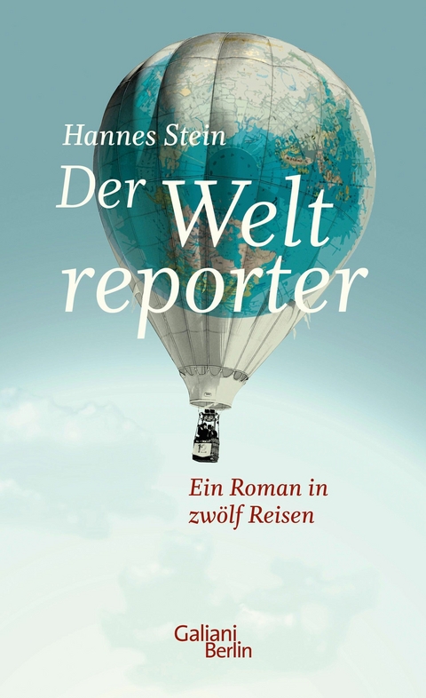 Der Weltreporter -  Hannes Stein