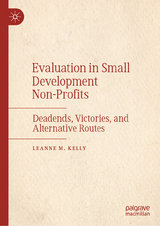 Evaluation in Small Development Non-Profits - Leanne M. Kelly
