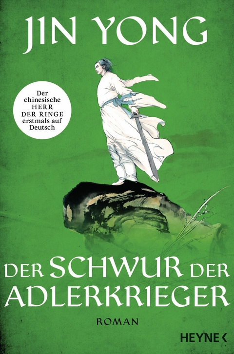 Der Schwur der Adlerkrieger - Jin Yong