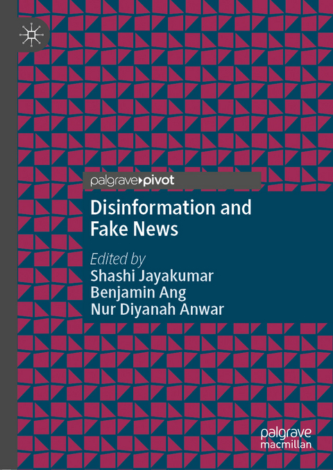 Disinformation and Fake News - 