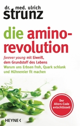 Die Amino-Revolution -  Ulrich Strunz