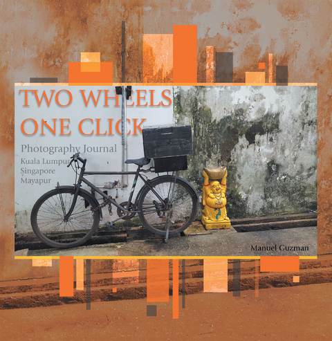 Two Wheels, One Click -  Manuel Guzman