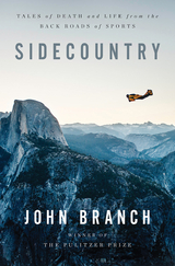 Sidecountry -  John Branch