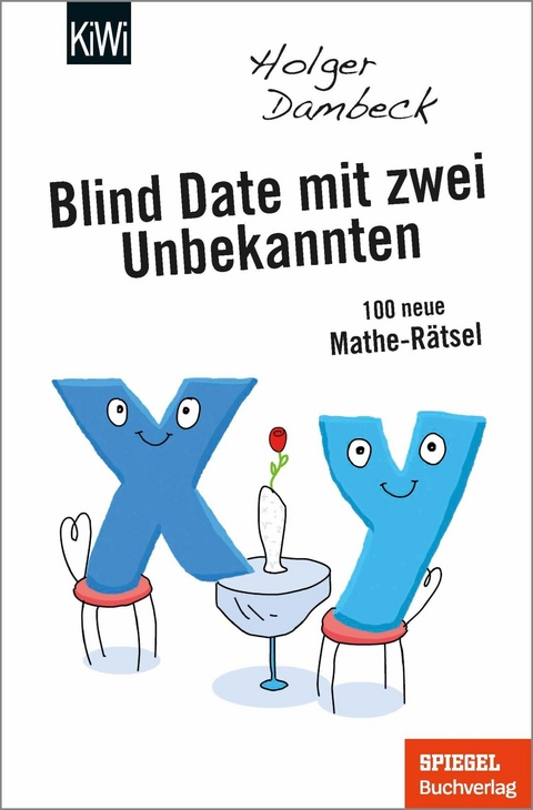 Blind Date mit zwei Unbekannten -  Holger Dambeck