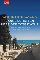 Lange Schatten über der Côte d'Azur -  Christine Cazon