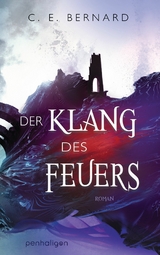 Der Klang des Feuers - C. E. Bernard