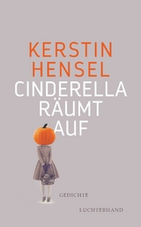 Cinderella räumt auf -  Kerstin Hensel