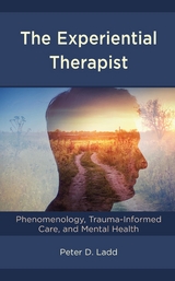 Experiential Therapist -  Peter D. Ladd