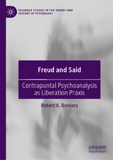 Freud and Said -  Robert K. Beshara