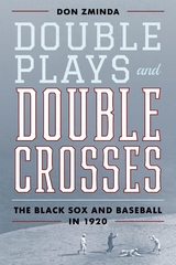 Double Plays and Double Crosses -  Don Zminda