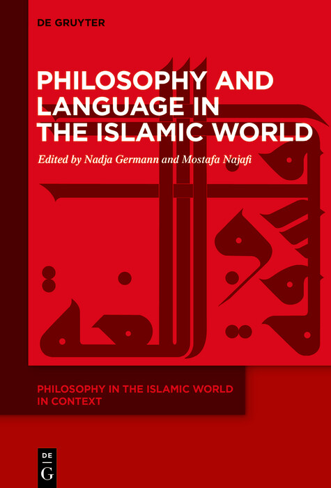 Philosophy and Language in the Islamic World - 