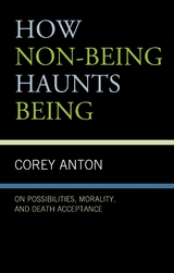 How Non-being Haunts Being -  Corey Anton