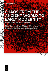 Chaos from the Ancient World to Early Modernity - 