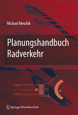 Planungshandbuch Radverkehr - Miachael Meschik