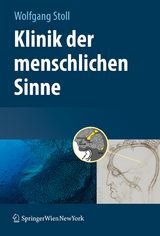 Klinik der menschlichen Sinne - 