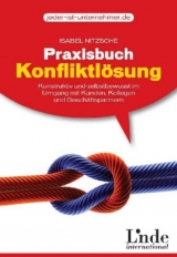 Praxisbuch Konfliktlösung - Isabel Nitzsche