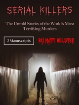 Serial Killers - Matt Belster